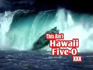 Victoria beli, to aint hawaii five-o xxx