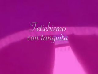 Fetichismo con tanguita trailer - rosafuxxxia.com