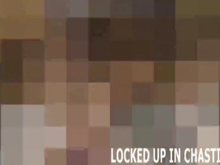 Your Chastity Device will Fit very Tight, x rated clip e0