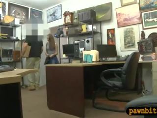 Delightful babe pawns her pussy and pounded at the pawnshop