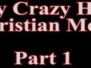 Můj terrific šílený christian maminka část já